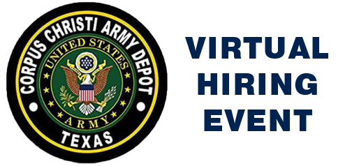 Virtual Hiring Event – CCAD (Corpus Christi Army Depot)